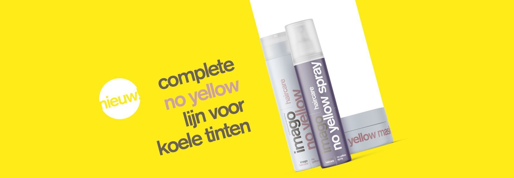 De nieuwe Imago No Yellow collectie! - KOOS • alles voor de kapper